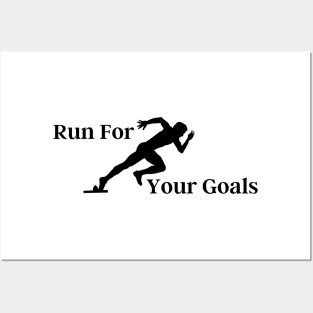 Run For Your Goals Posters and Art